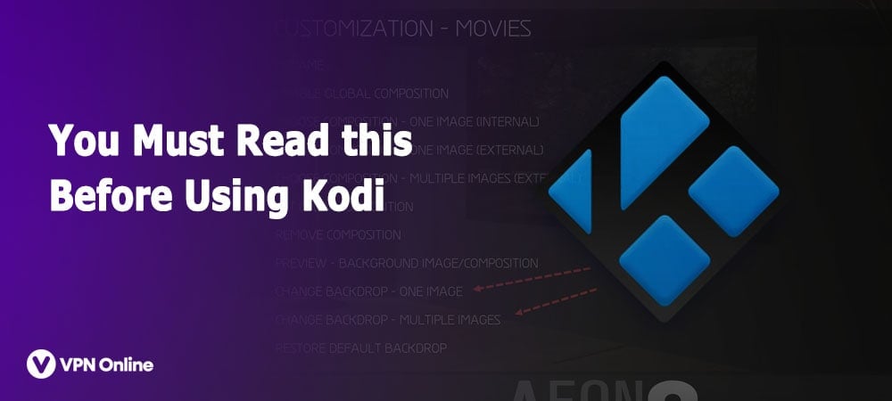 how to use kodi with a vpn