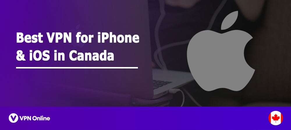 Best vpn for iphone in canada
