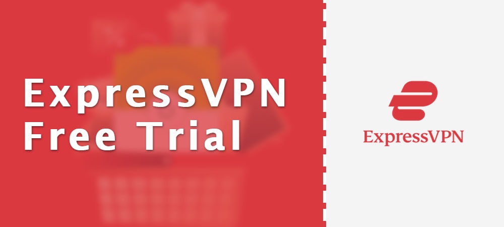 ExpressVPN free- trial